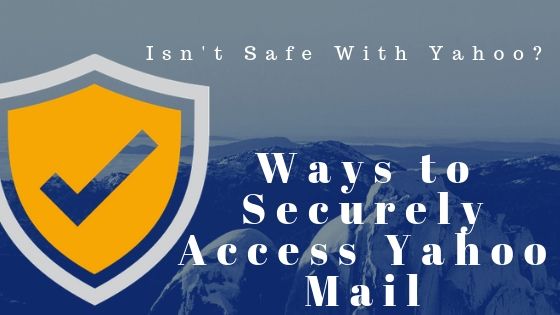 Hoe krijg ik veilig toegang tot Yahoo mail?